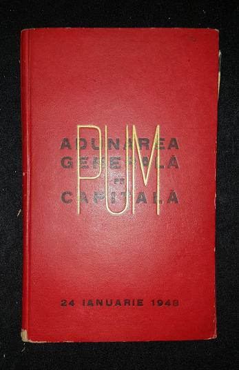 ADUNAREA GENERALA PE CAPITALA A P.U.M. 24 IANUARIE 1948